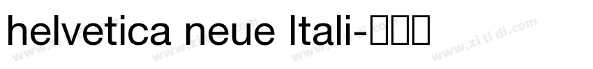 helvetica neue Itali字体转换